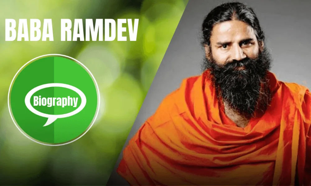 Baba Ramdev Biography In Hindi: योगगुरु बाबा रामदेव का जीवन परिचय हिंदी में …..!!