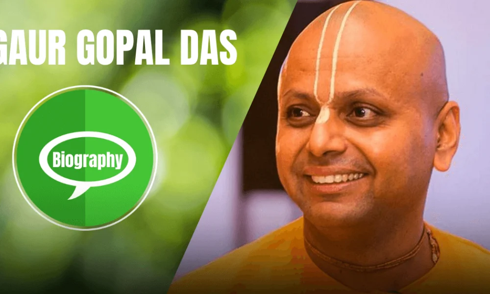 Gaur Gopal Das Biography In Hindi: गौर गोपाल दास जी का जीवन परिचय हिंदी में..!
