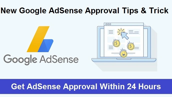 New AdSense Approval Trick For Bloggers and WordPress in Hindi