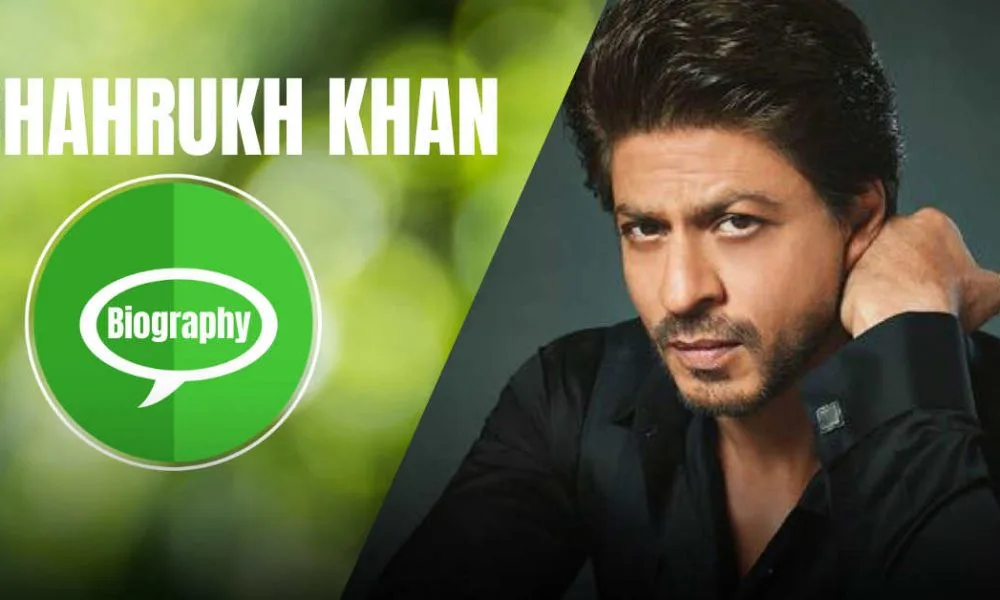 Shahrukh Khan Biography In Hindi : सुपरस्टार शाहरुख खान का जीवन परिचय